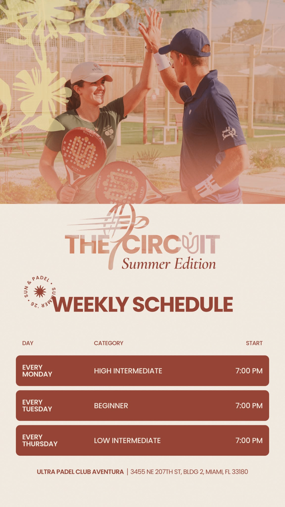 The Circuit Summer Edition — Weekly Schedule at Ultra Padel Club Aventura